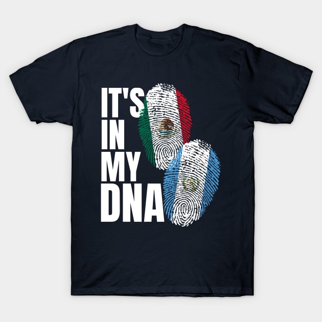 Guatemalan And Mexican DNA Flag Heritage Gift T-Shirt by Just Rep It!!